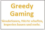 Online Spiele Wolfsburg - Simulationen - Greedy Gaming